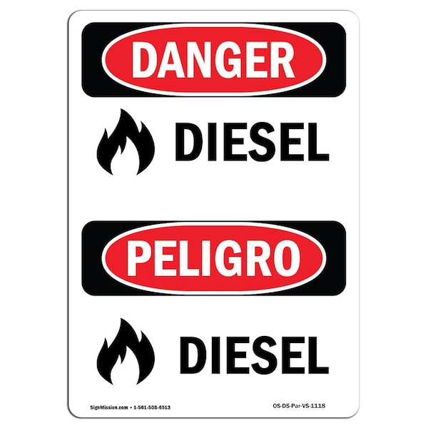 Signmission OSHA Danger Sign, 10" Height, Rigid Plastic, Diesel, Bilingual Spanish, VS-1118 OS-DS-P-710-VS-1118 - main